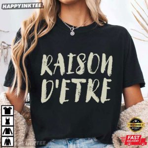 Raison D'Etre Shrinking Self Growth Purpose T Shirt (4)
