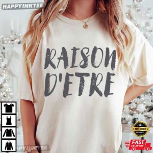 Raison D'Etre Shrinking Self Growth Purpose T Shirt (2)