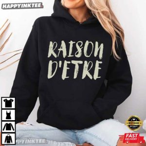 Raison D'Etre Shrinking Self Growth Purpose T Shirt (3)