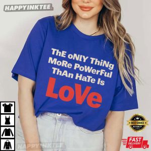 Abolish Ice The Only Thing More Powerful Than Hate Is Love Bad Bunny T Shirt (1)