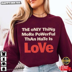 Abolish Ice The Only Thing More Powerful Than Hate Is Love Bad Bunny T Shirt (3)