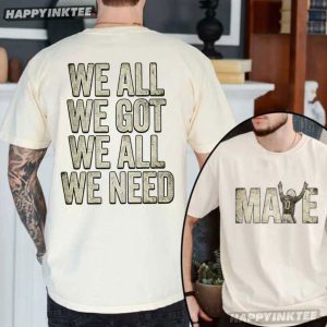 Drake Maye We All We Got Patriots New England Football T Shirt (3)