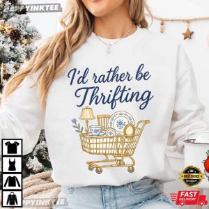 I’d Rather Be Thrifting Retro Thrifting Boutique Style T Shirt (1)