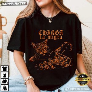 Chinga La Migra Cat Anti ICE Political Street Art T Shirt (1)