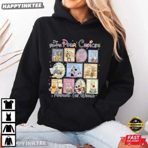 I'm Making Pour Choices Around The World Stamp Disney Travel T Shirt (4)