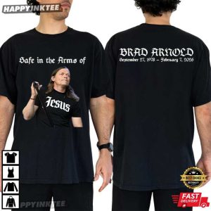 Brad Arnold Safe In The Arms Of Jesus 3 Doors Down Memorial T-Shirt