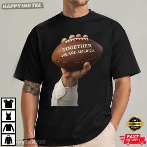 Bad Bunny Together We Are America Football T-Shirt