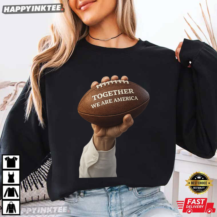 Bad Bunny Together We Are America Football T-Shirt Bad Bunny Together We Are America Football T-Shirt