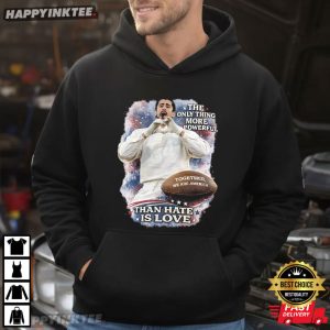 Bad Bunny The Only Thing More Powerful Than Hate Is Love T Shirt (4)
