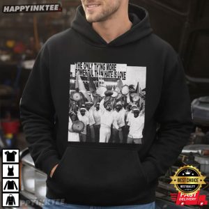 The Only Thing More Powerful Than Hate Is Love Benito Bowl T Shirt (3)