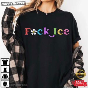 Fuck Ice Abolish Ice Minnesota Protest Liberal Activist Gift T Shirt (2)