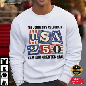 USA 250th 4th of July Semiquincentennial Patriotic Freedom Family T Shirt (1)