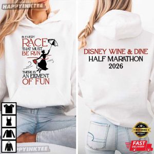 Disney Themed Mary Poppins In Every Race That Must Be Run Half Marathon T Shirt (2)