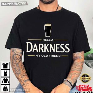 Hello Darkness My Old Friend Irish Beer St Patrick's Day T Shirt (3)