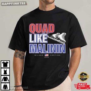 Quad Like Malinin US Figure Skater Winter Games T Shirt (2)