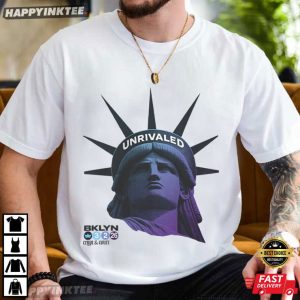 Unrivaled Brooklyn Statue of Liberty T Shirt (1)