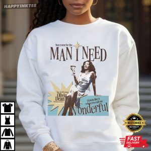 Olivia Dean Just Come Be The Man I Need R&B Music T Shirt (1)