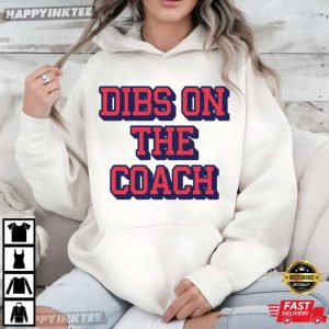 Dibs On The Coach Girlfriend Gift Coach Wife T Shirt (4)