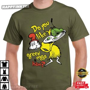 Do You Like Green Eggs And Ham Dr Seuss Day T Shirt (4)