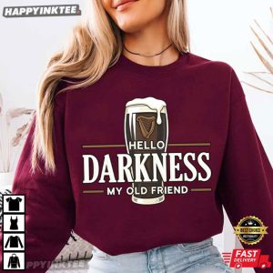 Hello Darkness St Patricks Day Funny Irish Beer Lover T Shirt (3)
