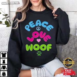 Peace Love Woof Cute Dog Lover T Shirt (1)