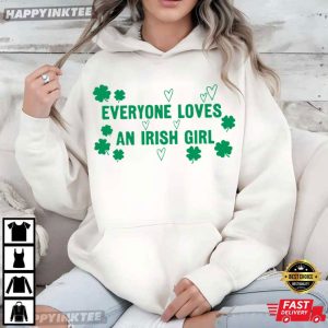 Everyone Loves An Irish Girl St Patricks Day Ireland T Shirt (4)