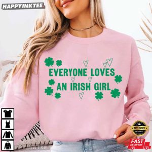 Everyone Loves An Irish Girl St Patricks Day Ireland T Shirt (3)