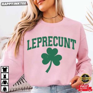 Leprecunt Shamrock St Patrick's Day Funny Irish T Shirt (3)