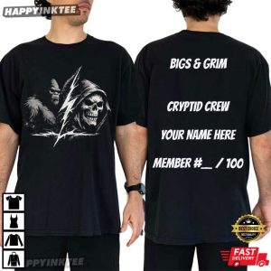 Bigs And Grim Cryptid Crew Custom Name Bigfoot Grim Reaper T-Shirt