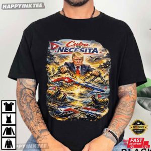Cuba Te Necesita Trump War T Shirt (2)