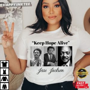 Keep Hope Alive Jesse Jackson T Shirt (2)