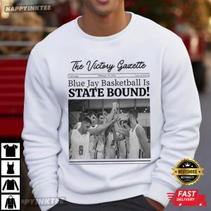 Victory Gazette Blue Jay Basketball Is State Bound Newspaper T Shirt (1)