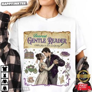 Jane Austen Dearest Gentle Reader Regencycore Wisteria Floral T-Shirt
