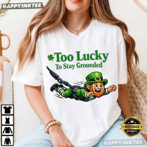 Too Lucky To Stay Grounded Skydiver Leprechaun Bungee St Patricks Day T Shirt (2)