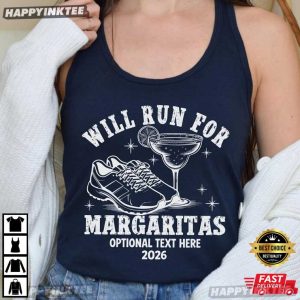 Will Run For Margaritas Custom Running Group Marathon Race Day T-Shirt