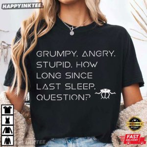 Grumpy Rocky Quote Project Hail Mary Rocky Inspired Sci Fi T Shirt (2)