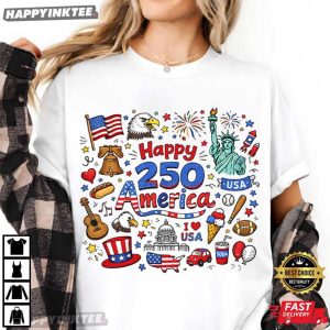 Happy 250th America Patriotic Independence Day T Shirt (1)