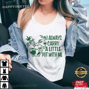 I Always Carry A Little Pot With Me St Patricks Day Leprechaun Irish T Shirt (2)