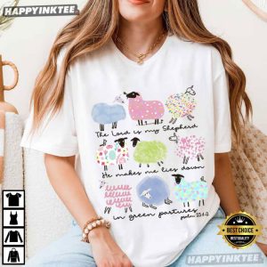 Christian Easter The Lord Is My Shepherd Psalm 231 2 Scripture T Shirt (1)