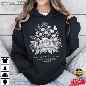 Proverbs Clothed In Strength Botanical Floral Christian Bible Verse T Shirt (3)