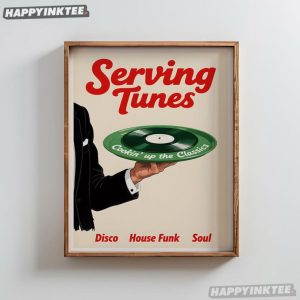 Serving Tunes Disco House Funk Soul Music Poster (1)
