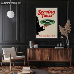 Serving Tunes Disco House Funk Soul Music Poster (3)