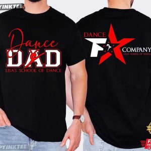 Dance Dad Dance Studio Lisa’s School Of Dance T-Shirt
