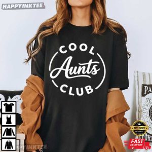 Cool Aunts Club Pregnancy Announcement Gift for Aunt T Shirt (4)