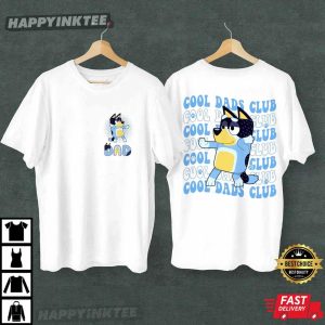 Cool Dads Club Bluey Happy Father's Day T Shirt (3)