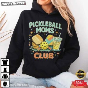 Pickleball Moms Club Funny Pickleball Sports Mom T Shirt 1