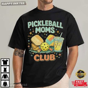 Pickleball Moms Club Funny Pickleball Sports Mom T Shirt 2 (1)