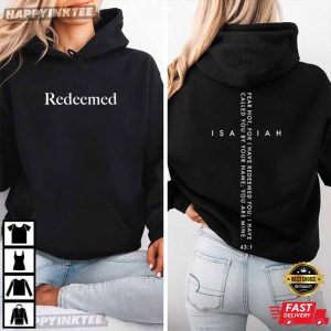 Redeemed Fear Not I Have Redeemed You Christian Isaiah 431 Bible Verse T Shirt (1)
