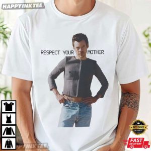 Harry Styles Dance No More Respect Your Mother Lyrics T Shirt (2)