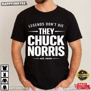 Legends Don’t Die They Chuck Norris Tribute T-Shirt